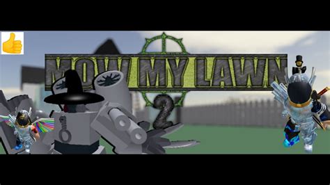 Mow My Lawn 2ep1 Youtube