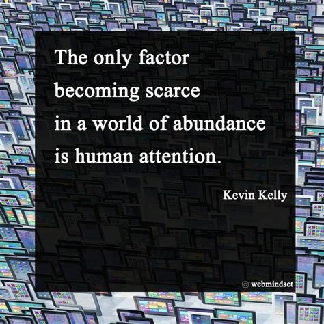 Selected Quotes From Kevin Kelly Webmindset
