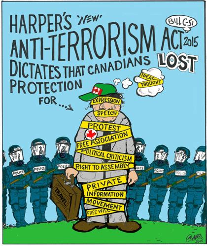 Terrorism constitutes a real threat to democracy, the rule of law and the enjoyment of human rights. Canada's wrong turn on terrorism - Common Ground