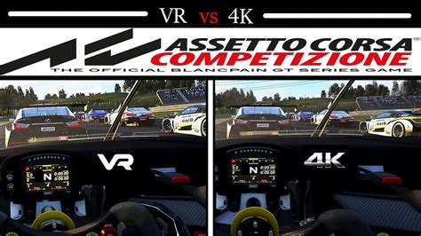 Assetto Corsa Competizione VR Vs 4K YouTube