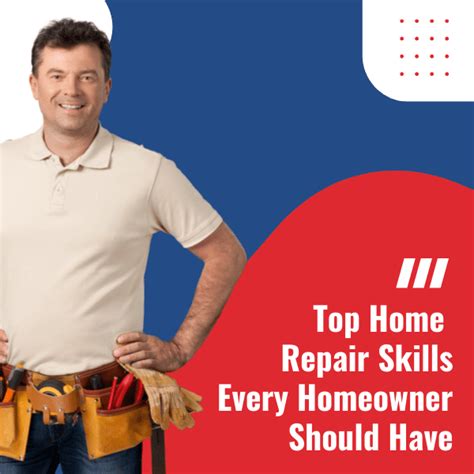 Top 8 Home Repair Skills Every Homeowner Should Have