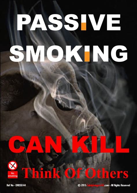 Drugs And Alcohol Safety Poster Passive Smoking Can Kill Think Of Oth