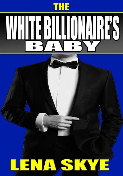 Read The White Billionaires Baby Bwwm Interracial Romance By Skye