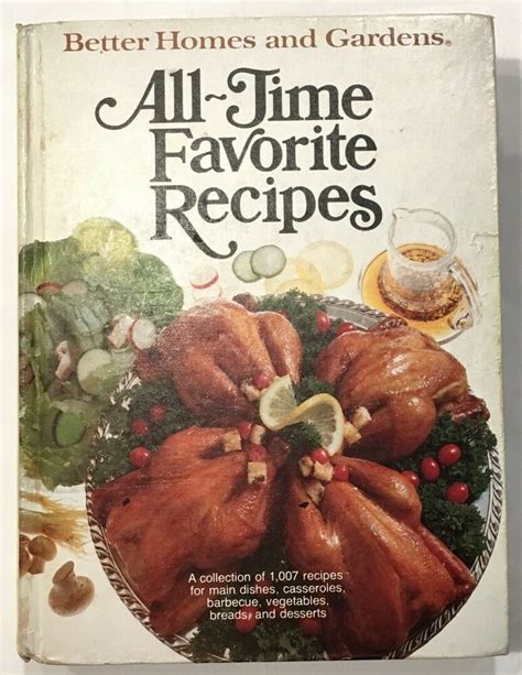 Better Homes And Gardens All Time Favorite Recipes 1979 Hc 1st Ed 1st