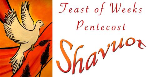 The Feast Of Shavuot Pentecost 2023 In Prophecy