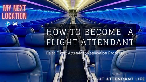 How To Become A Flight Attendant Delta Flight Attendant Application Process Flight Attendant