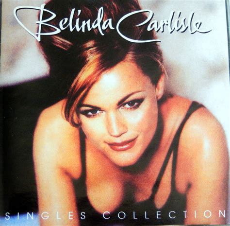 Belinda Carlisle Singles Collection Cd Discogs