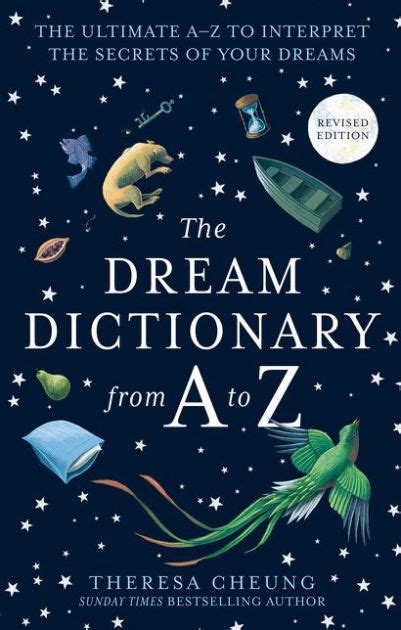 The Dream Dictionary From A To Z Revised Edition The Ultimate A Z To