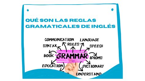 Qué Son Las Reglas Gramaticales De Inglés Famee