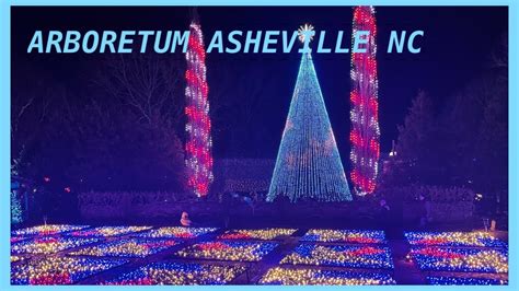 Arboretum Asheville North Carolina Christmas Lights Youtube