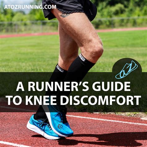 A Runner S Guide To Knee Pain Atozrunning