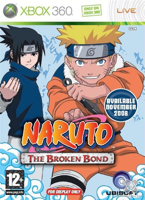 Naruto The Broken Bond Naruto Games Naruto Xbox 360
