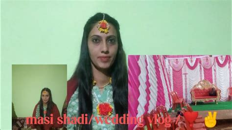 Masi Shadiwedding Vlogmasi Shadi Part 1 Youtube