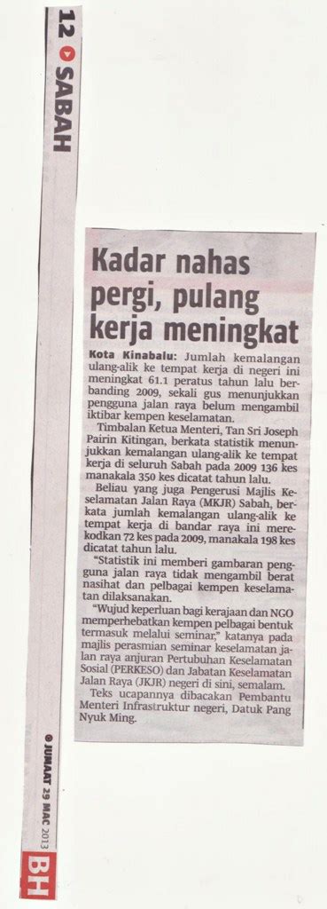 Penyata rasmi parlimen dewan rakyat parlimen 30. Jabatan Keselamatan Jalan Raya Sabah: Keratan Akhbar dan ...