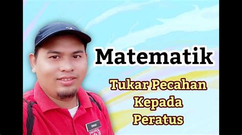 Nilai gred mata pelajaran (ngmp) adalah berasaskan kepada peratus wajaran dan markah bagi setiap kertas bagi mata pelajaran berkenaan. Matematik - Tukar Pecahan Kepada Peratus - YouTube