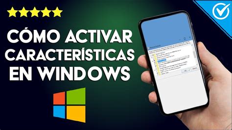 Cómo Activar Habilitar O Desactivar Características De Windows 10 En Mi Pc O Laptop Youtube