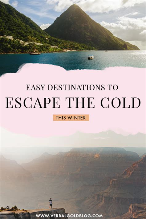 Easy Destinations To Escape The Cold On A Winter Vacation