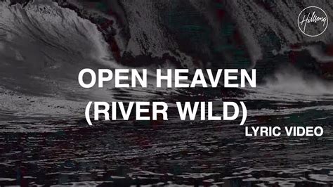We did not find results for: Open Heaven (River Wild) Lyric Video - Hillsong Worship ...