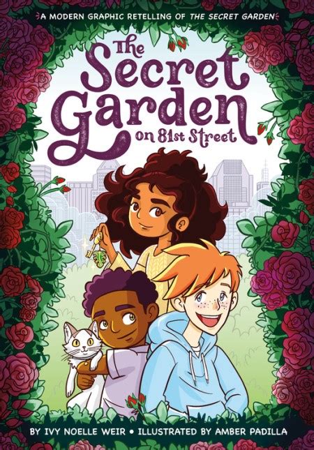 The Secret Garden On 81st Street By Ivy Noelle Weir Hachette Book Group