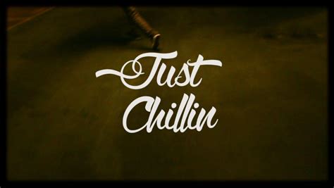 Just Chillin Wallpapers Wallpaper Cave