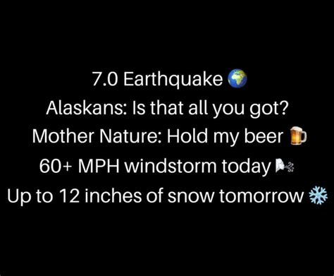 View 13 Alaska Earthquake Memes Trendqreporter