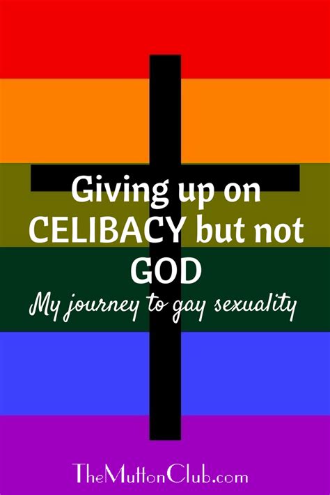 giving up on celibacy but not god my journey to gay sexuality