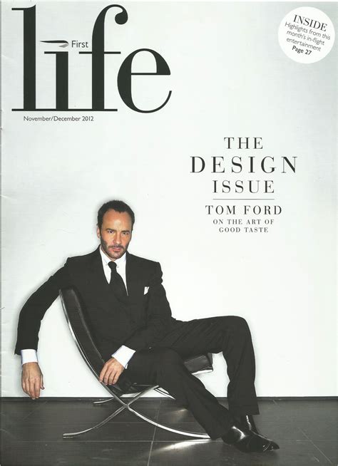 Tom Ford First Life Magazine Dec 2012 Julia Robson