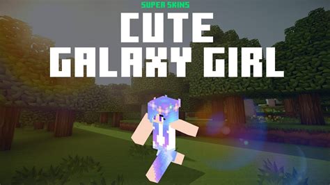 Best Cute Galaxy Girl Minecraft Skin 🌈 Free Download Links