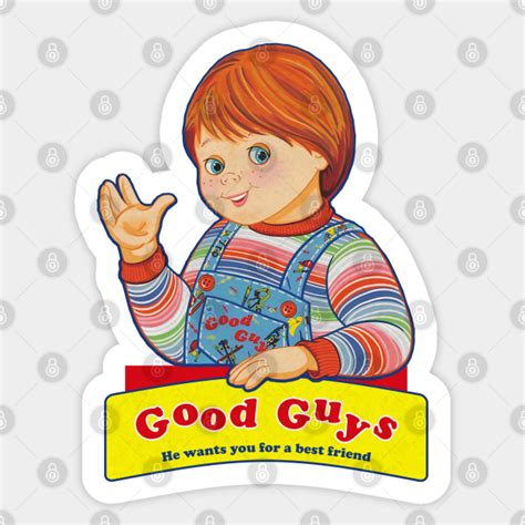 Good Guys Chucky Chucky The Good Guys Doll Sticker Teepublic
