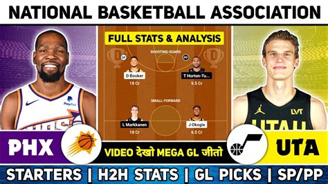 Phx Vs Uta Phx Vs Uta Dream11 Prediction Phx Vs Uta Dream11 Team Basketball Prediction