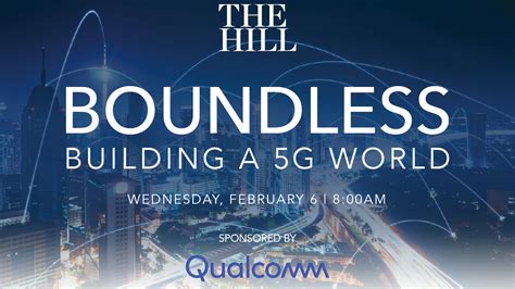 Boundless Building A 5g World The Hill