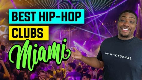 Best Miami Hip Hop Clubs Youtube