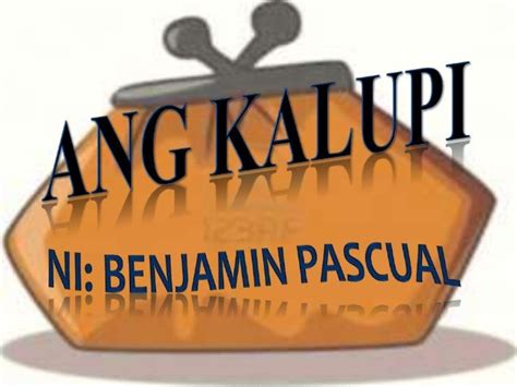 Ang Kalupi Ni Benjamin Pascual
