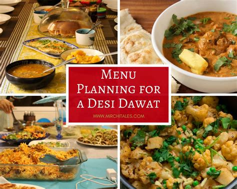 Menu Planning For A Desi Dawat And Sample Party Menu Mirchi Tales