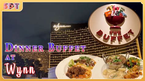 Wynn Weekday Dinner Buffet Full Tour Las Vegas YouTube