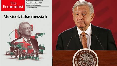 Amlo Hace El Ridiculo Responde López Obrador Sobre Portada De The Economist Periódico Am