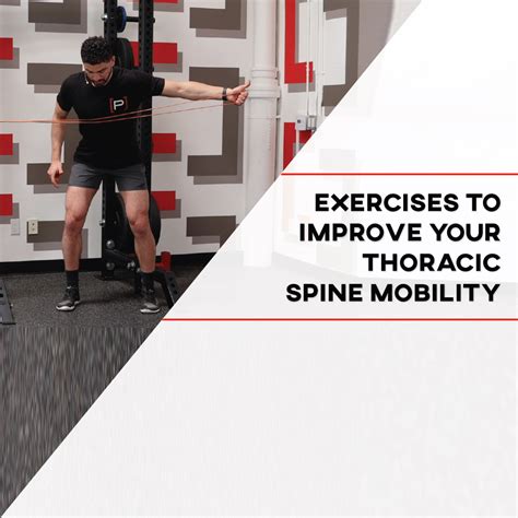 Exercises To Improve Your Thoracic Spine Mobility P Rehab