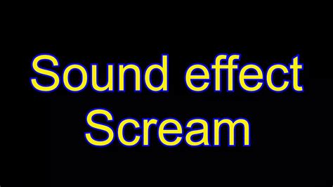 Sound Effects Scream Youtube