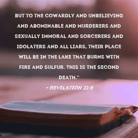 Revelation 218 But To The Cowardly And Unbelieving And Abominable And