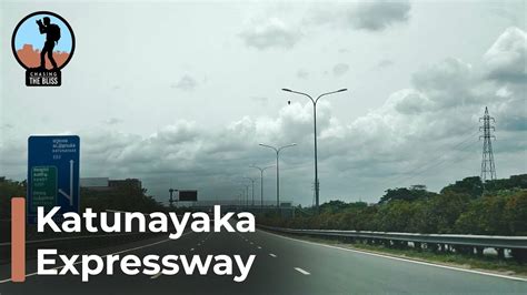 Colombo Katunayake Expressway In Sri Lanka Youtube