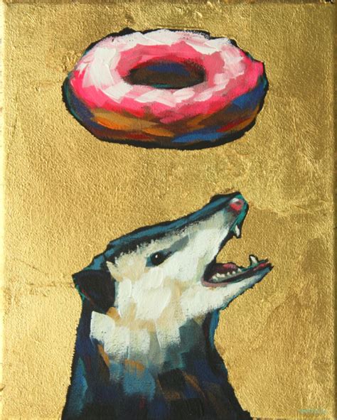 Donuts Will Save The World Opossum Painting Will Eskridge