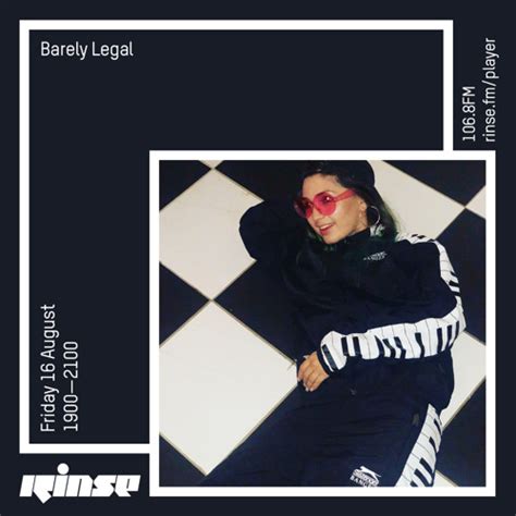 Barely Legal 16 August 2019 By Rinse Fm Free Listening On Soundcloud