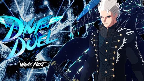 Vergil Over Ghostblade Mod Showcase Update Dnf Duel Mods Youtube