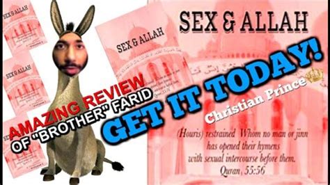 amazing review of brother farid on sex and allah book christian prince