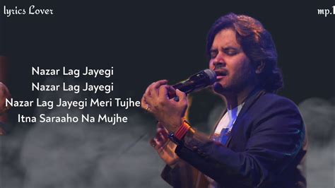 Lyrics Nazar Lag Jayegi Bholaa Ajay Devgn Tabu Amala Paul Javed A Irshad K Ravi B