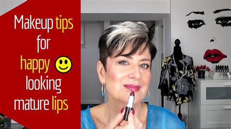 Makeup Tips For Happy Looking Mature Lips Over 50 Youtube