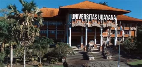 Review Dan Akreditasi Kampus Universitas Udayana Unud Bali Berita