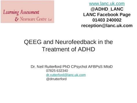 Ppt Qeeg And Neurofeedback In The Treatment Of Adhd Dr Neil