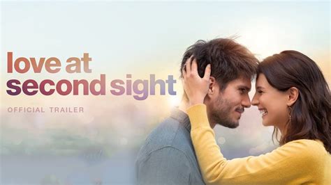 Love At Second Sight Official Trailer ตัวอย่างซับไทย Youtube