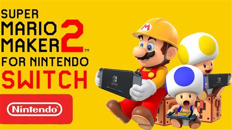 Super Mario Maker 2 For Nintendo Switch Youtube